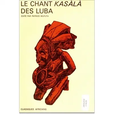 Le chant kasàlà des Lubà