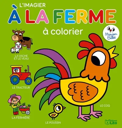 A la ferme : l'imagier à colorier