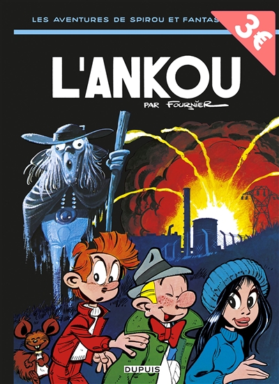 Les aventures de Spirou et Fantasio. Vol. 27. L'Ankou