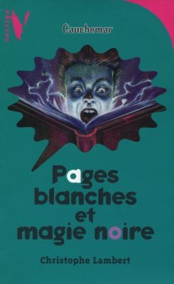 Pages blanches et magie noire