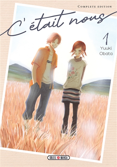 C'était nous. Vol. 1
