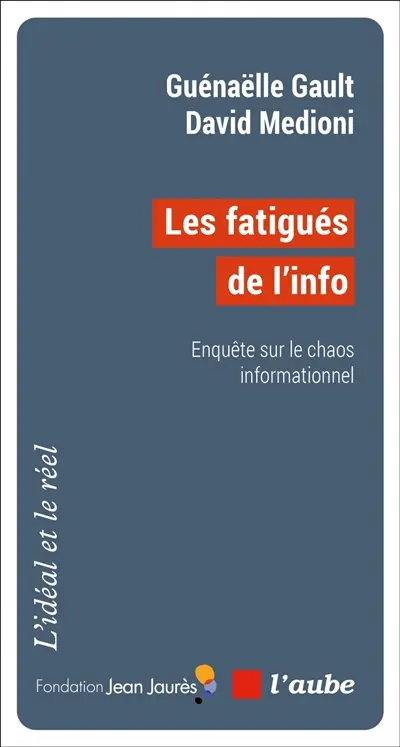 Les fatigués de l'info : enquête sur le chaos informationnel