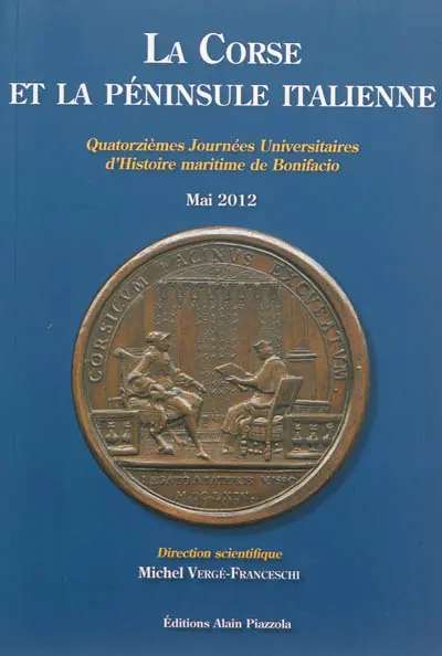 La Corse et la péninsule italienne