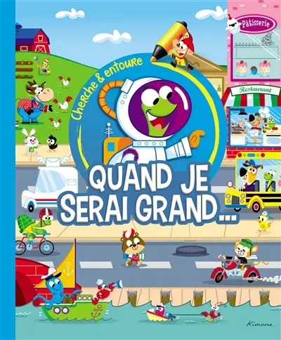 Quand je serai grand...