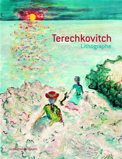 Terechkovitch : lithographe