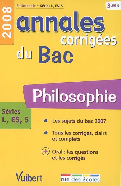 Philosophie, séries L, ES, S : bac 2008