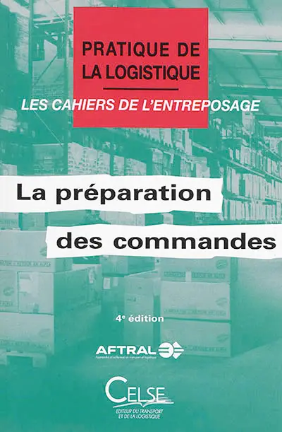 La préparation des commandes