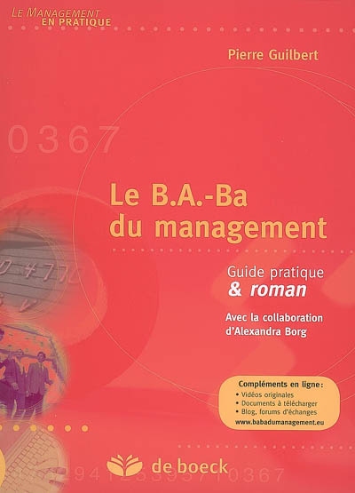 Le b.a.-ba du management : guide pratique & roman