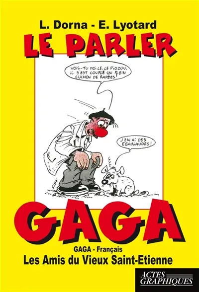 Le parler Gaga