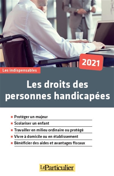 Les droits des personnes handicapées : 2021
