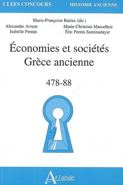 Economies et sociétés Grèce ancienne : 478-88