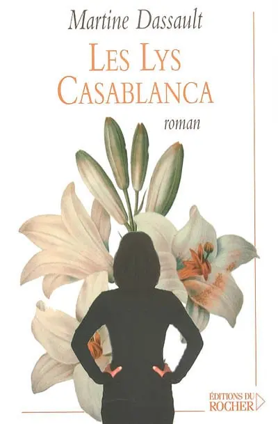 Les lys Casablanca