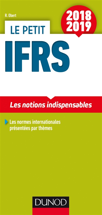 Le petit IFRS 2018-2019 : les notions indispensables