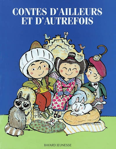 Contes d’ailleurs et d’autrefois