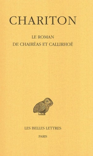Le roman de Chairéas et Callirhoé