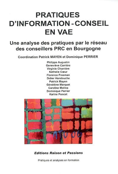 Pratiques d'information-conseil en VAE : une analyse des pratiques par le réseau des conseillers PRC en Bourgogne