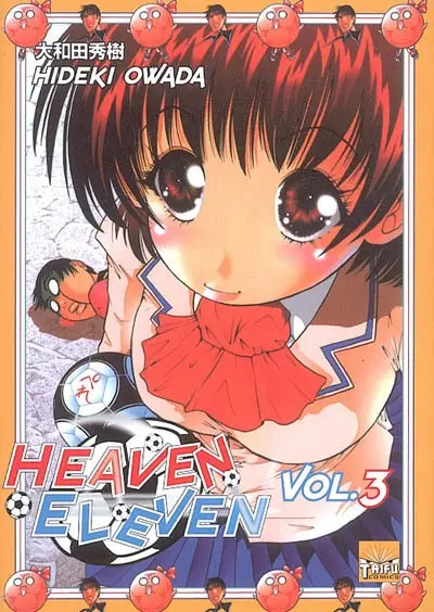 Heaven eleven. Vol. 3