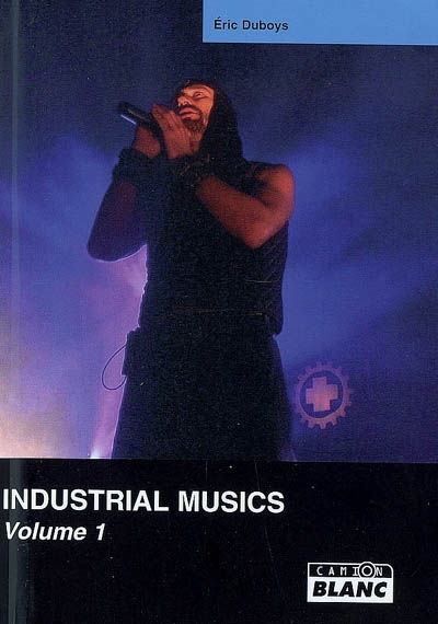 Industrial musics. Vol. 1