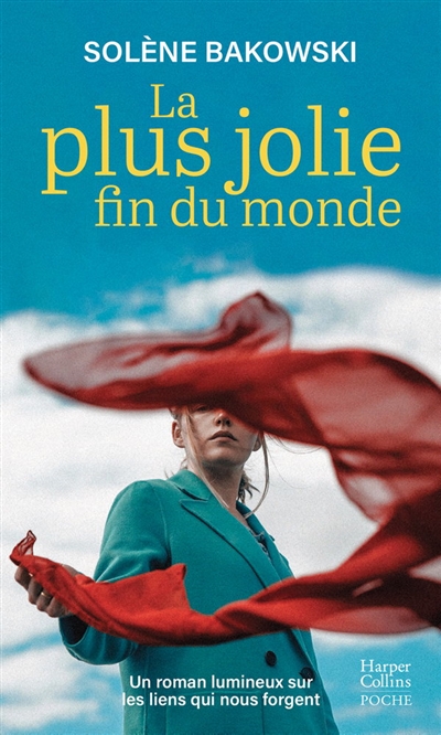 La plus jolie fin du monde