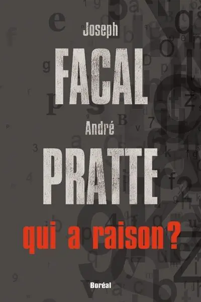 Qui a raison ? : l'avenir du Québec