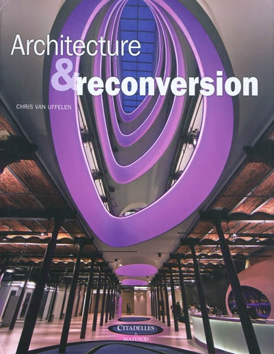 Architecture & reconversion