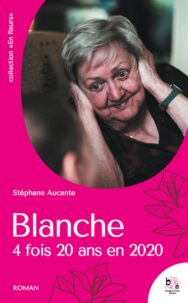 Blanche : 4 fois 20 ans en 2020