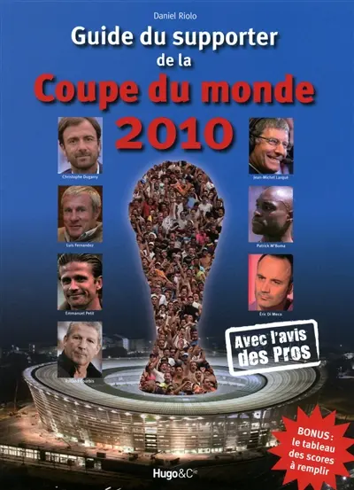 Guide du supporter de la Coupe du monde 2010