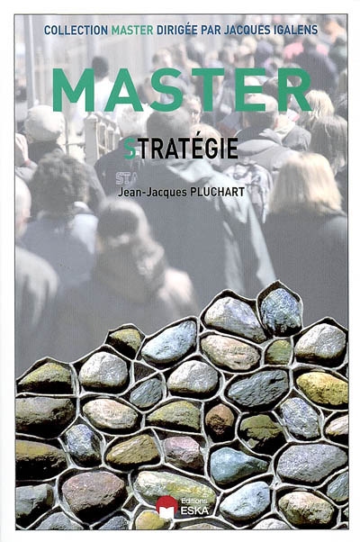 Master stratégie : stratégie, organisation, culture et gouvernance des entreprises