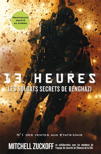 13 heures : les soldats secrets de Benghazi