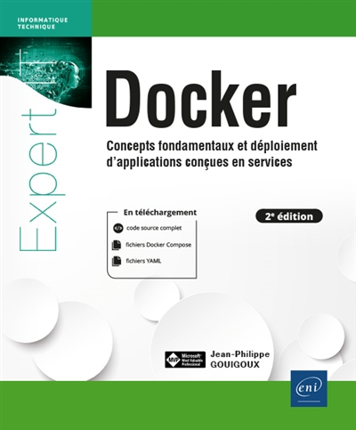 Docker : concepts fondamentaux et déploiement d'applications conçues en service