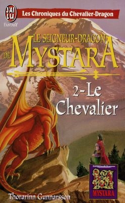 Le seigneur-dragon de Mystara. Vol. 2. Le chevalier