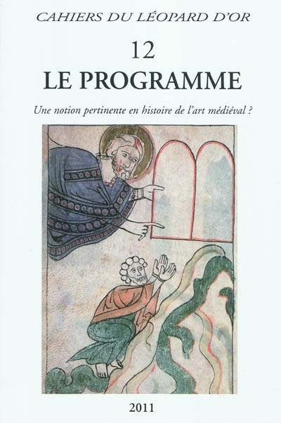 Le programme : une notion pertinente en histoire de l'art médiéval ?