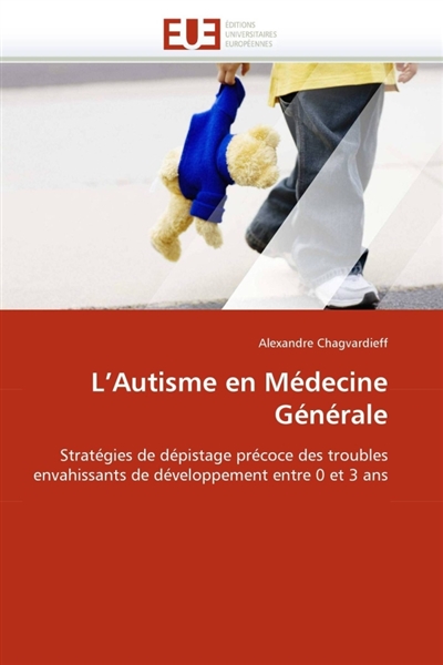 L'autisme en médecine générale