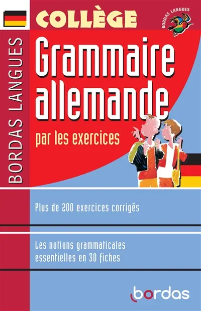 Grammaire allemande par les exercices
