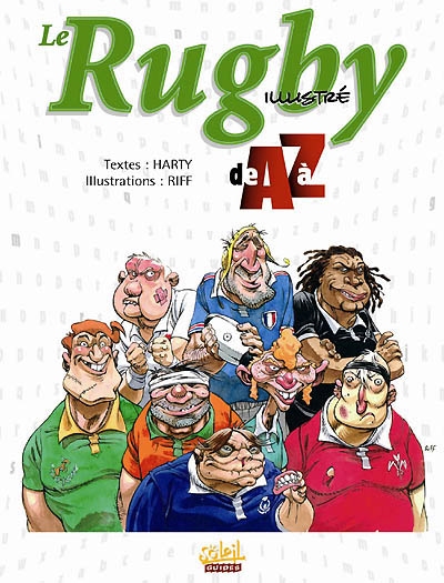 Le rugby illustré de A à Z
