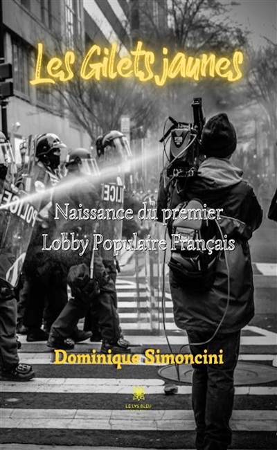 Les Gilets jaunes :...