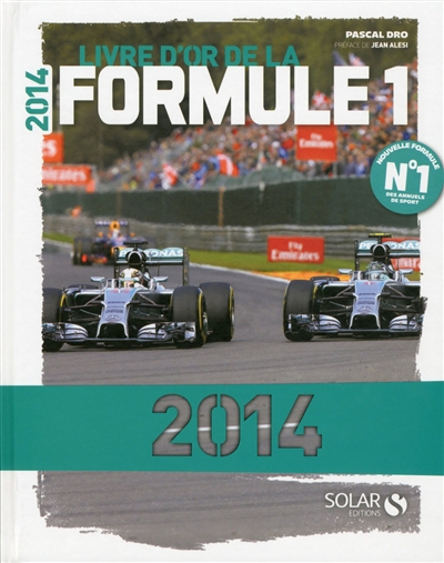 Le livre d'or de la formule 1 2014