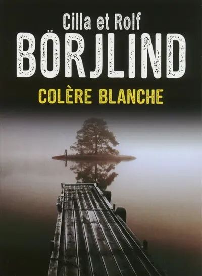 Colère blanche