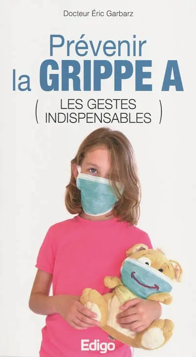 Prévenir la grippe A : les gestes indispensables