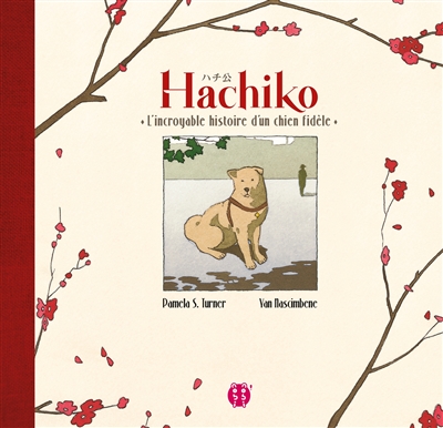 Hachiko, l'incroyable histoire d'un chien fidèle