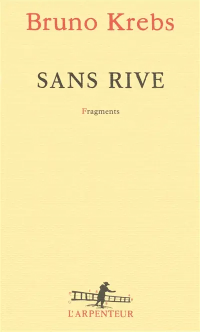 Sans rive : fragments