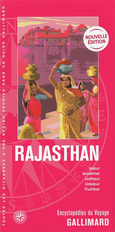 Rajasthan : Jaipur, Jaisalmer, Jodhpur, Udaipur, Pushkar