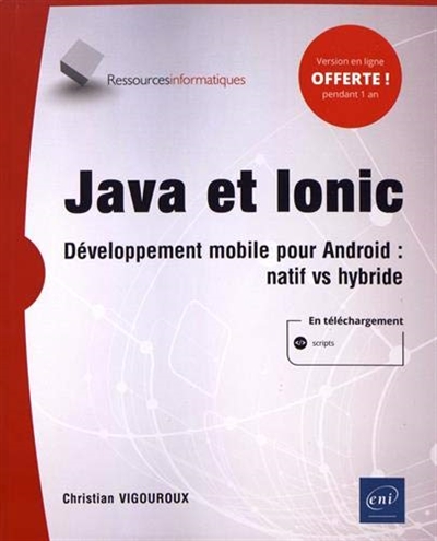Java et Ionic : développement mobile pour Android : natif vs hybride