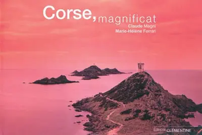 Corse, magnificat