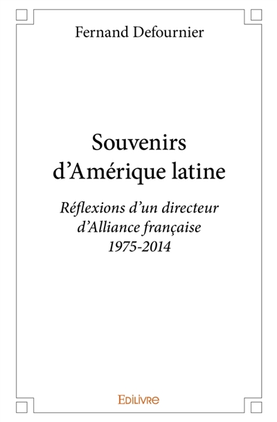 Souvenirs d'Amérique latine...