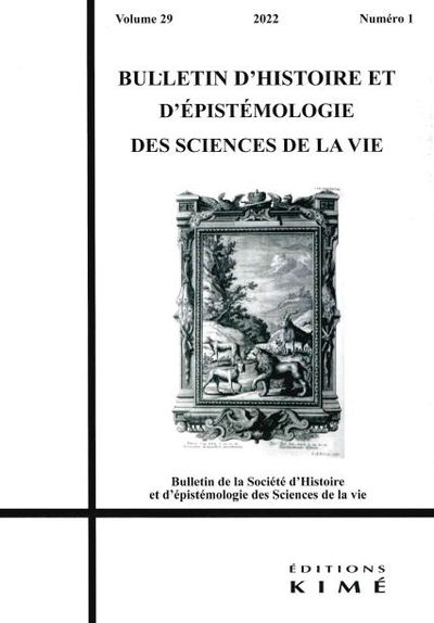 Bulletin d'histoire et d'épistémologie des sciences de la vie, n° 29-1. Maladies, médecine, société en histoire des sciences