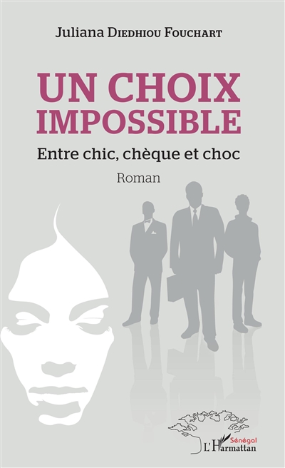 Un choix impossible : entre chic, chèque et choc
