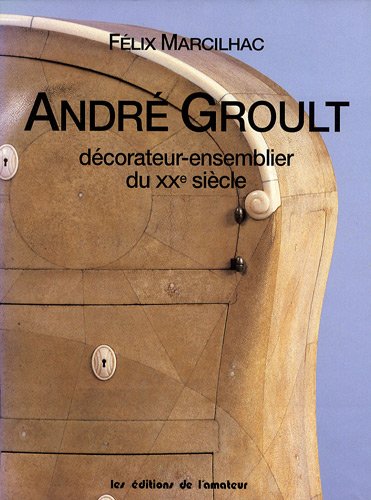 André Groult (1884-1966) : décorateur-ensemblier du XXe siècle