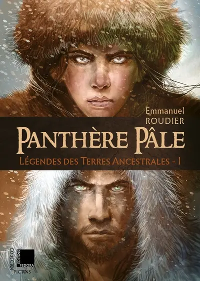 Légendes des terres ancestrales. Vol. 1. Panthère pâle