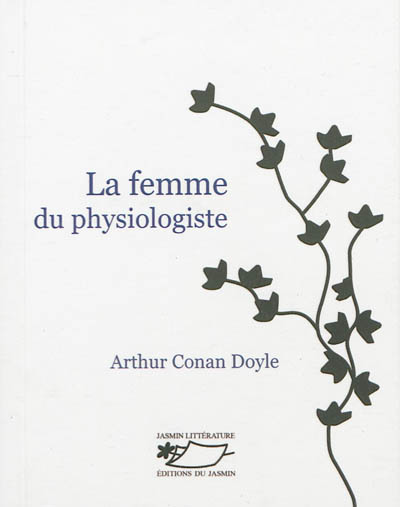 La femme du physiologiste